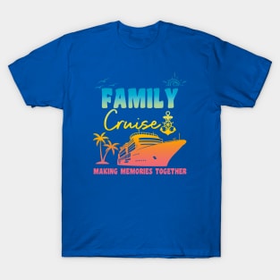 Family Cruise T-Shirt